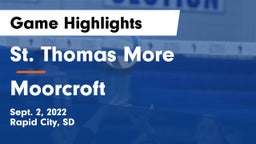 St. Thomas More  vs Moorcroft  Game Highlights - Sept. 2, 2022