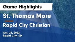 St. Thomas More  vs Rapid City Christian  Game Highlights - Oct. 24, 2022