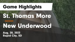St. Thomas More  vs New Underwood Game Highlights - Aug. 28, 2023