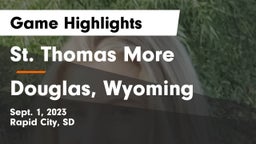 St. Thomas More  vs Douglas, Wyoming Game Highlights - Sept. 1, 2023