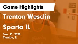 Trenton Wesclin  vs Sparta IL Game Highlights - Jan. 12, 2024