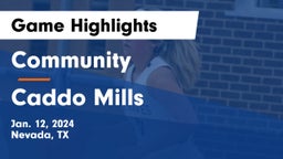 Community  vs Caddo Mills  Game Highlights - Jan. 12, 2024