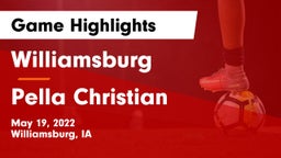 Williamsburg  vs Pella Christian  Game Highlights - May 19, 2022