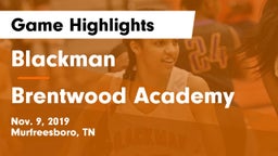 Blackman  vs Brentwood Academy  Game Highlights - Nov. 9, 2019
