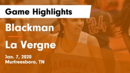 Blackman  vs La Vergne  Game Highlights - Jan. 7, 2020