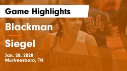 Blackman  vs Siegel  Game Highlights - Jan. 28, 2020