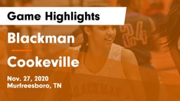 Blackman  vs Cookeville  Game Highlights - Nov. 27, 2020