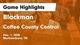 Blackman  vs Coffee County Central  Game Highlights - Dec. 1, 2020