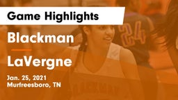 Blackman  vs LaVergne  Game Highlights - Jan. 25, 2021