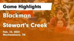Blackman  vs Stewart's Creek  Game Highlights - Feb. 23, 2024