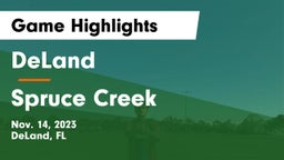 DeLand  vs Spruce Creek  Game Highlights - Nov. 14, 2023