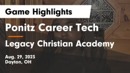Ponitz Career Tech  vs Legacy Christian Academy Game Highlights - Aug. 29, 2023