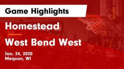 Homestead  vs West Bend West  Game Highlights - Jan. 24, 2020