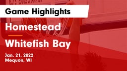 Homestead  vs Whitefish Bay  Game Highlights - Jan. 21, 2022