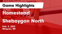 Homestead  vs Sheboygan North  Game Highlights - Feb. 5, 2022