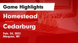 Homestead  vs Cedarburg  Game Highlights - Feb. 24, 2022