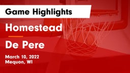 Homestead  vs De Pere  Game Highlights - March 10, 2022