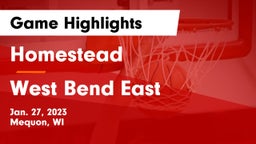 Homestead  vs West Bend East  Game Highlights - Jan. 27, 2023