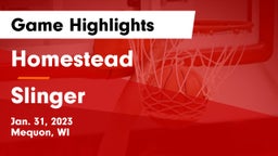 Homestead  vs Slinger  Game Highlights - Jan. 31, 2023