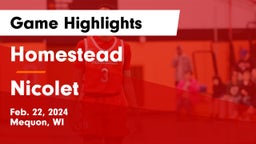 Homestead  vs Nicolet  Game Highlights - Feb. 22, 2024