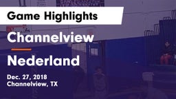 Channelview  vs Nederland  Game Highlights - Dec. 27, 2018