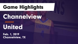 Channelview  vs United  Game Highlights - Feb. 1, 2019