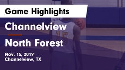 Channelview  vs North Forest  Game Highlights - Nov. 15, 2019
