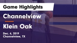 Channelview  vs Klein Oak  Game Highlights - Dec. 6, 2019