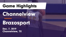 Channelview  vs Brazosport  Game Highlights - Dec. 7, 2019