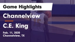 Channelview  vs C.E. King  Game Highlights - Feb. 11, 2020