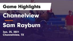 Channelview  vs Sam Rayburn  Game Highlights - Jan. 25, 2021