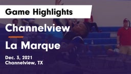 Channelview  vs La Marque  Game Highlights - Dec. 3, 2021