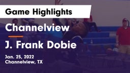 Channelview  vs J. Frank Dobie  Game Highlights - Jan. 25, 2022