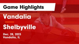 Vandalia  vs Shelbyville  Game Highlights - Dec. 28, 2023