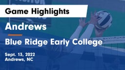 Andrews  vs Blue Ridge Early College Game Highlights - Sept. 13, 2022