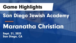 San Diego Jewish Academy  vs Maranatha Christian  Game Highlights - Sept. 21, 2023