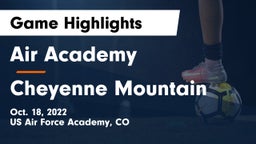 Air Academy  vs Cheyenne Mountain  Game Highlights - Oct. 18, 2022