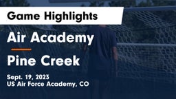 Air Academy  vs Pine Creek  Game Highlights - Sept. 19, 2023