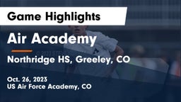 Air Academy  vs Northridge HS, Greeley, CO Game Highlights - Oct. 26, 2023