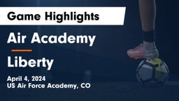 Air Academy  vs Liberty  Game Highlights - April 4, 2024