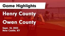 Henry County  vs Owen County  Game Highlights - Sept. 18, 2023