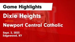 Dixie Heights  vs Newport Central Catholic  Game Highlights - Sept. 2, 2023