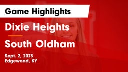 Dixie Heights  vs South Oldham  Game Highlights - Sept. 2, 2023