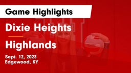 Dixie Heights  vs Highlands  Game Highlights - Sept. 12, 2023