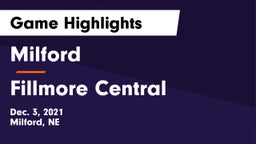 Milford  vs Fillmore Central  Game Highlights - Dec. 3, 2021