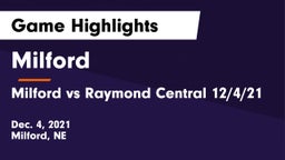 Milford  vs Milford vs Raymond Central 12/4/21 Game Highlights - Dec. 4, 2021