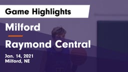Milford  vs Raymond Central  Game Highlights - Jan. 14, 2021
