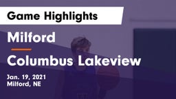 Milford  vs Columbus Lakeview  Game Highlights - Jan. 19, 2021