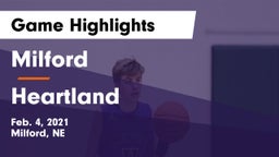 Milford  vs Heartland  Game Highlights - Feb. 4, 2021