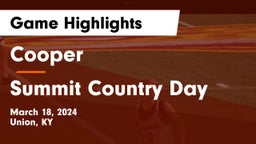 Cooper  vs Summit Country Day Game Highlights - March 18, 2024